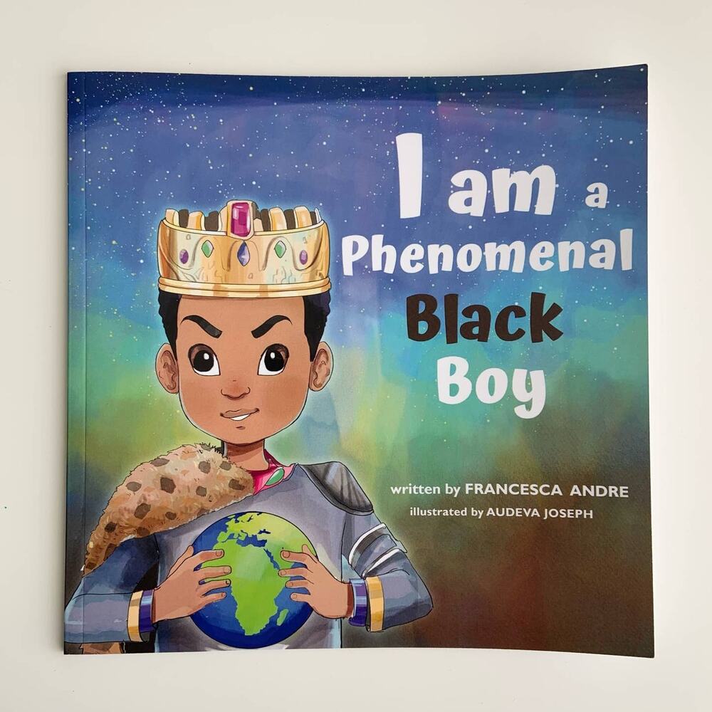 I Am A Phenomenal Black Boy by Francesca Andre, 2020